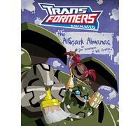 Transformers Animated: The Allspark Almanac