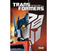 TRANSFORMERS: MÁS DE LO QUE TUS OJOS HAN VISTO