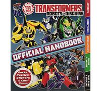 Transformers Robots in Disguise Handbook (Handbook: Transformers Robots in Disguise)