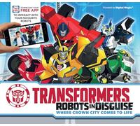 Transformers - Robots in Disguise: Where Crown City Comes to Life