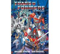 Transformers: The Manga, Vol. 3 : Volume 3