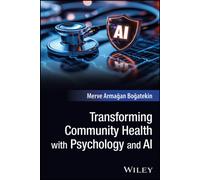 Transforming Community Health with Psychology and AI