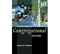 Transforming Congregational Culture