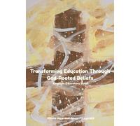 Transforming Education Through God-Rooted Beliefs: Kingdom Educators Scroll