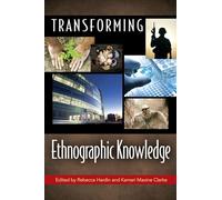Transforming Ethnographic Knowledge