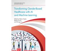 Transforming Gender-Based Healthcare with AI and Machine Learning