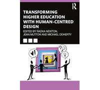 Transforming Higher Education With Human-Centred Design