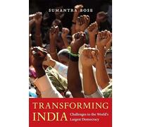 Transforming India: Challenges to the World's Largest Democracy
