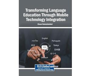 Transforming Language Education Through Mobile Technology Integration