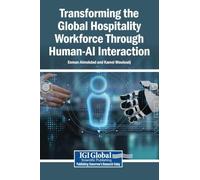 Transforming the Global Hospitality Workforce Through Human-AI Interaction