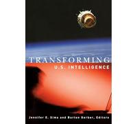 Transforming U.S. Intelligence (Georgetown Center for Security Studies)