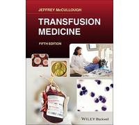 Jeffrey McCullough – Transfusion Medicine – Fifth Edition – Paperback