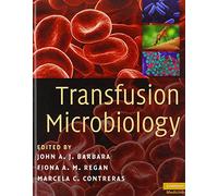 Transfusion Microbiology (Cambridge Medicine (Hardcover))