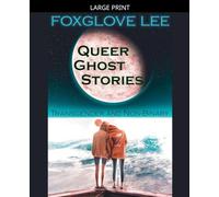 Transgender and Non-binary Queer Ghost Stories