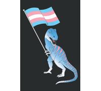 Transgender Dinosaur Trans Pride LGBT Pride Flag Pronouns Meme: Lined College Ruled Paper Journal Notebook Planner with 6x9 inches, 100 Pages