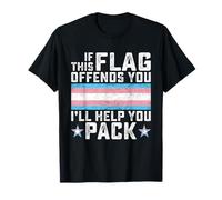 Transgender If This Flag Offends You Funny Trans Pride T-Shirt