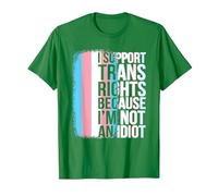 Transgender Pride Flag Support Trans Rights I'm Not Idiot T-Shirt, Men, Kelly Green, Large