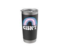 Transgender Trans LGBT Pride Rights Rainbow Cisn't Stainless Steel Insulated Tumbler