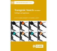 Transgenic Insects : Techniques and Applications