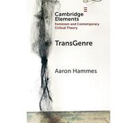 TransGenre – Elements in Feminism and Contemporary Critical Theory
