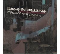 Transglobal Underground - Impossible Re-Broadcasts