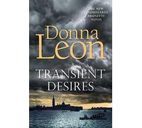 Transient Desires (A Commissario Brunetti Mystery)