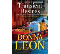 Transient Desires: A Commissario Guido Brunetti Mystery: 30 (The Commissario Guido Brunetti Mysteries)