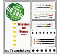 Transistors - Mission on Venus Remix