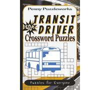 Transit Crossword Puzzle: 6x9 121 pages 50+ Puzzles- Fun for on the Go with Public Transit.
