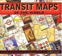 Transit Maps of the World by Ovenden, Mark (2007) Paperback