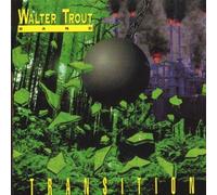 Transition by Trout, Walter Band Import edition (2003) Audio CD