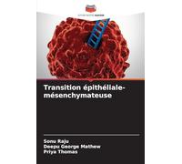 Transition épithéliale-mésenchymateuse
