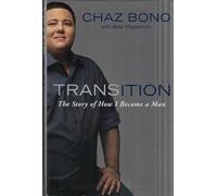 Transition: The Story of How I Became a Man