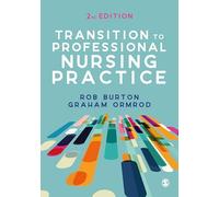 Transition to Professional Nursing Practice