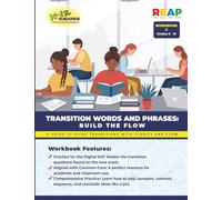 Transition Words and Phrases - Workbook 2: A Guide to Using Transitions with Clarity and Flow