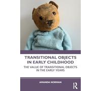 Transitional Objects in Early Childhood