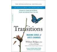 Transitions (40th Anniversary): Making Sense of Life's Changes