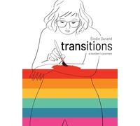 Transitions: A Mother's Journey