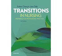 Transitions in Nursing: Preparing for Professional Practice