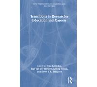 Transitions in Researcher Education and Careers