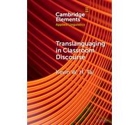 Translanguaging in Classroom Discourse