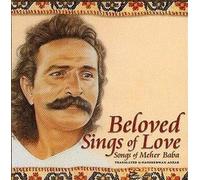 Translated by Naosherwan Anzar - Beloved Sings of Love: Songs of Meher Baba