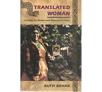 Translated Woman: Crossing the Border with Esperanza's Story
