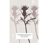 Translating from the Portuguese : A Life Translated