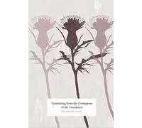 Translating from the Portuguese: A Life Translated