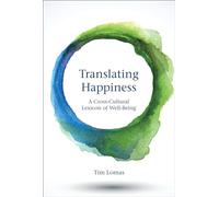Translating Happiness - A Cross-Cultural Lexicon of Well-Being