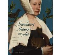 Translating Nature Into Art: Holbein, the Reformation, and Renaissance Rhetoric