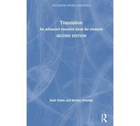 Translation: An advanced resource book for students (Routledge Applied Linguistics)