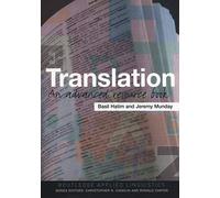 Translation: An Advanced Resource Book (Routledge Applied Linguistics)