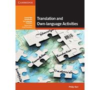 Translation and Own-language Activities (Cambridge Handbooks for Language Teachers)